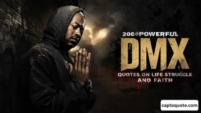 200+ Powerful DMX Quotes on Life, Struggle, and Faith