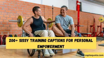 200+ Sissy Training Captions for Personal Empowerment (1)