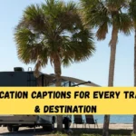 200+ Vacation Captions for Every Traveler & Destination
