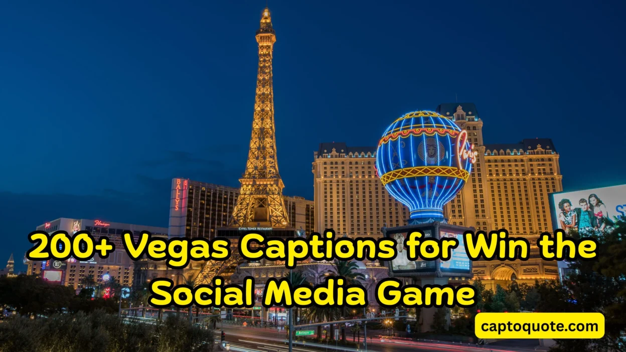 200+ Vegas Captions for Win the Social Media Game