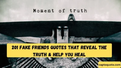 201 Fake Friends Quotes That Reveal the Truth & Help You Heal (1)
