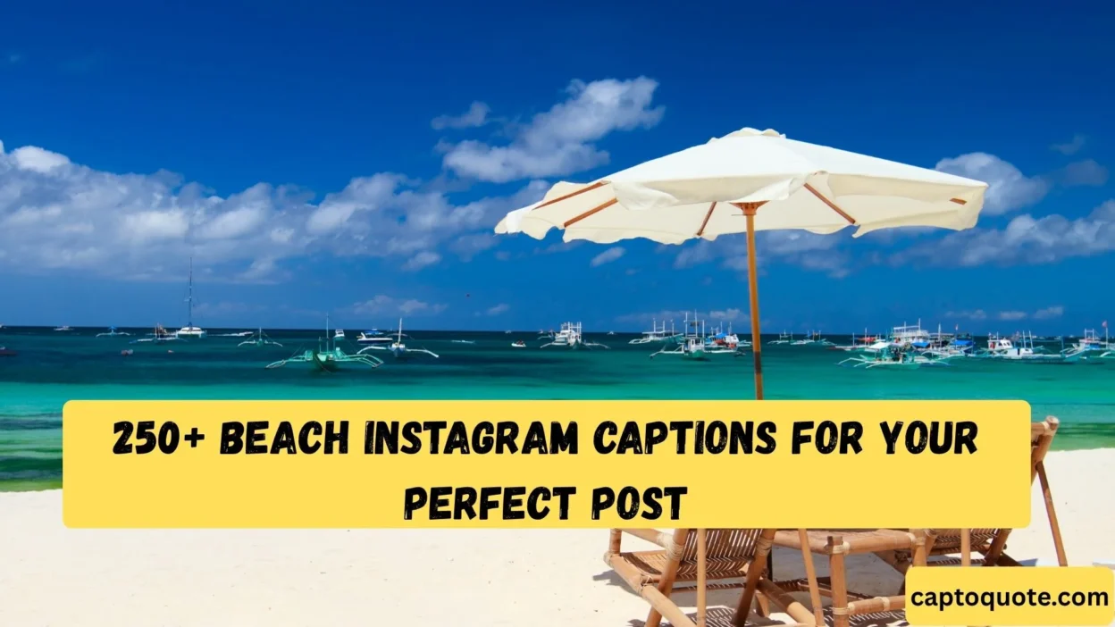 250+ Beach Instagram Captions for Your Perfect Post