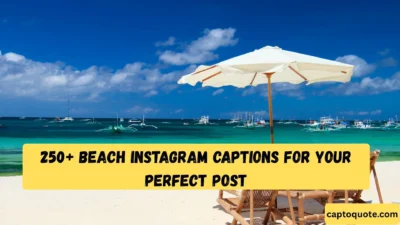 250+ Beach Instagram Captions for Your Perfect Post