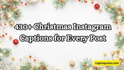 430+ Christmas Instagram Captions for Every Post