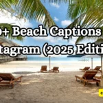450+ Beach Captions for Instagram (2025 Edition)