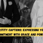 Chastity Captions Expressing Your Commitment with Grace and Power (1)