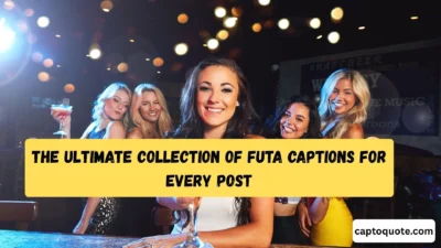 The Ultimate Collection of Futa Captions for Every Post