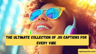 The Ultimate Collection of Joi Captions for Every Vibe (1)