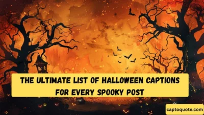 The Ultimate List of Halloween Captions for Every Spooky Post