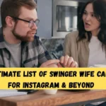 The Ultimate List of Swinger Wife Captions for Instagram & Beyond