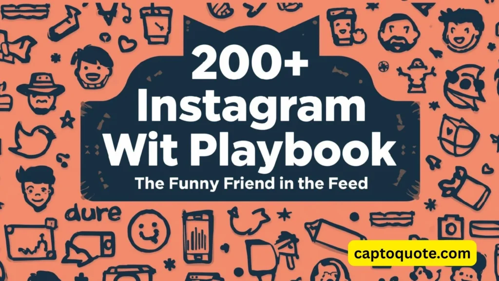 200+ Instagram Wit Playbook the Funny Friend in the Feed