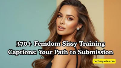 370+ Femdom Sissy Training Captions Your Path to Submission